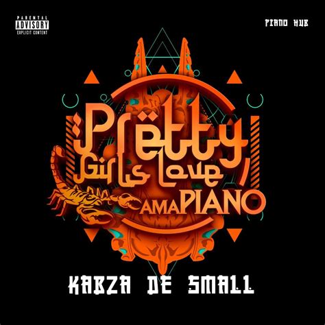 ALBUM: Kabza De Small – Pretty Girls Love Amapiano 2020 | Kabza de small, Pretty girls, Amapiano ...