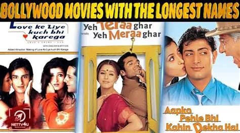 Top 10 Bollywood Movies with the Lengthiest Titles.