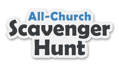 All-Church Scavenger Hunt 2020 - Bellevue Baptist Church