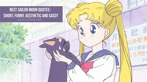 Best Sailor Moon Quotes : Short, Funny, Aesthetic and Sassy