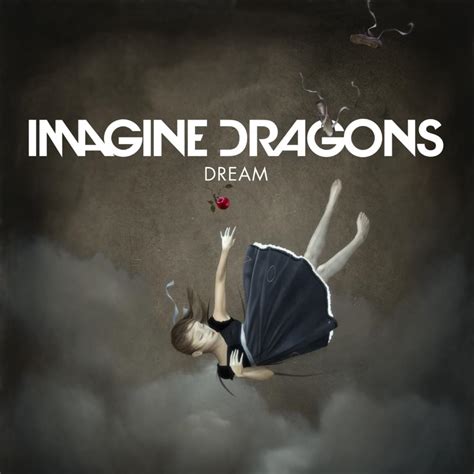 Imagine Dragons – Dream Lyrics | Genius Lyrics