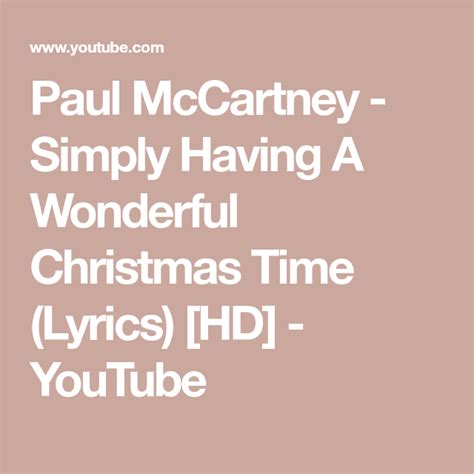 Paul McCartney - Simply Having A Wonderful Christmas Time (Lyrics) [HD ...