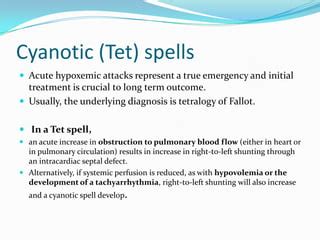 Cyanotic spells/ TET Spells | PPT