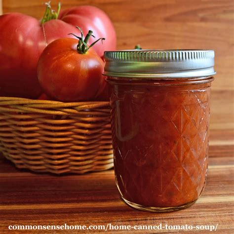 Home Canned Tomato Soup - Easy Recipe for Canning Tomato Soup