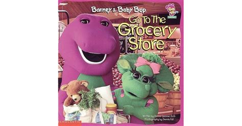 Barney and Baby Bop Go to the Grocery Store by Lyrick Publishing