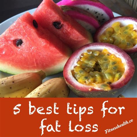 5 Best Tips for Fat Loss – Fitness Health