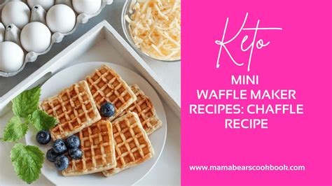 Keto Mini Waffle Maker Recipes: Easy Chaffle Recipe