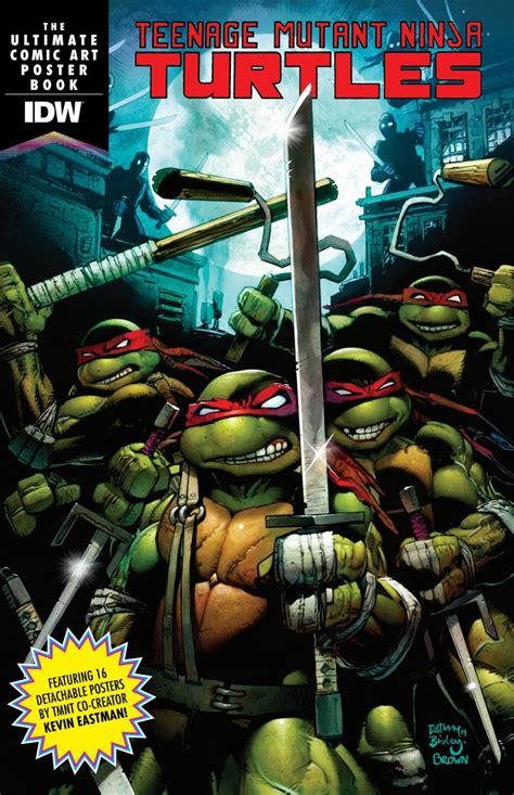 Teenage Mutant Ninja Turtles: The Ultimate Comic Art Poster Book by IDW Publishing - Issuu