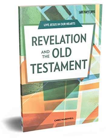 Sell, Buy or Rent Revelation and the Old Testament 9781599829463 ...