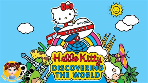 Hello Kitty Discovering The World - Hello Kitty Games - Fun Cartoon Games for Kids - YouTube