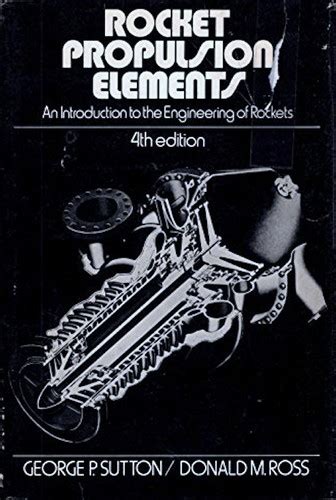 Rocket propulsion elements by George Paul Sutton | Open Library