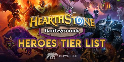 Heroes Tier List di Battlegrounds: ecco la classifica aggiornata! : r ...