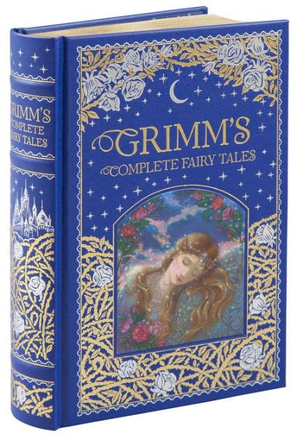 Grimm's Complete Fairy Tales (Barnes & Noble Collectible Editions) by Brothers Grimm, Jakob ...