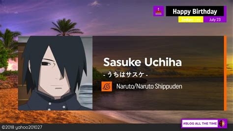 Happy Birthday, Sasuke Uchiha | Naruto Amino