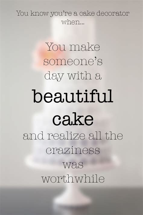 Beautiful Cake Quotes - ShortQuotes.cc