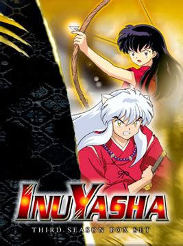 Inuyasha (season 3) | Ultimate Pop Culture Wiki | Fandom