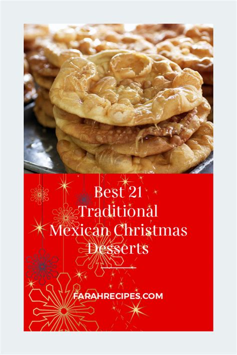 Best 21 Traditional Mexican Christmas Desserts – Most Popular Ideas of All Time