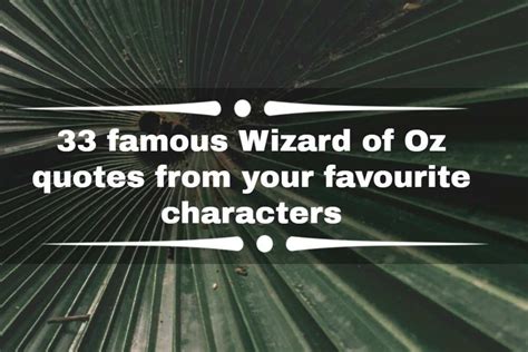 33 famous Wizard of Oz quotes from your favourite characters - Legit.ng