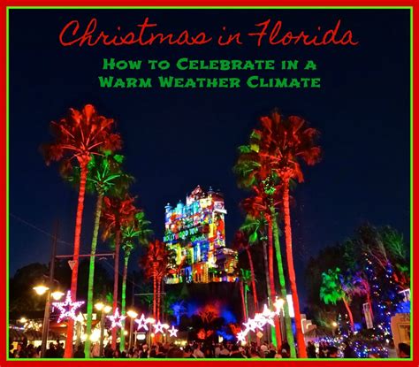 Christmas in Florida: How to Celebrate in a Warm Weather Climate ...