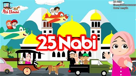 Lagu Anak Islami - 25 Nabi cover by Assyifa | nama nama nabi dan Rasul ...