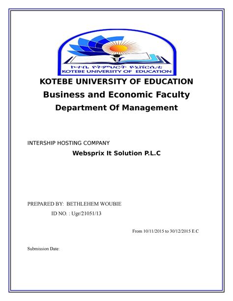 Kotebe University OF Education - KOTEBE UNIVERSITY OF EDUCATION Business and Economic Faculty ...