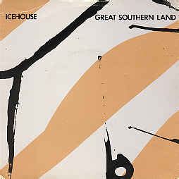 Icehouse - Great Southern Land (1982, Vinyl) | Discogs