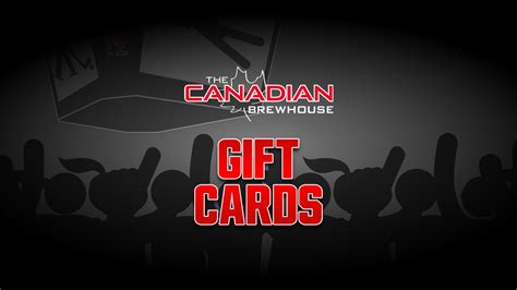 Gift Cards | The Canadian Brewhouse