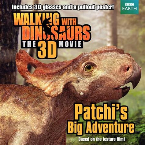 Walking with Dinosaurs: Walking with Dinosaurs: Patchi's Big Adventure ...