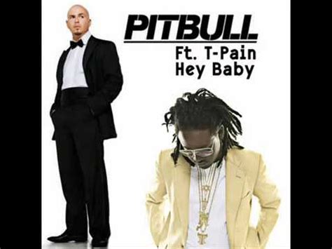 Hey Baby-Pitbull feat. T-Pain (HD) - YouTube