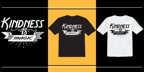 Kindness is magic t shirt, world kindness day, Inspirational quote about kindness, Inspirational ...