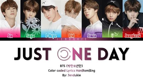 BTS (방탄소년단) – Just One Day (하루만)' Lyrics [Color Coded Han|Rom|Eng ...