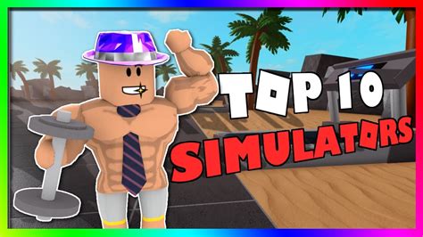 Top 10 Most Popular Roblox Simulators - YouTube