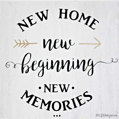 NEW HOME NEW BEGINNING Sign | New home quotes, Home quotes and sayings ...