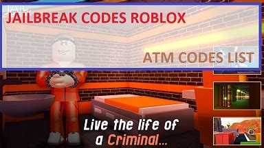 Jailbreak Codes Wiki[Update](September 2022) - MrGuider