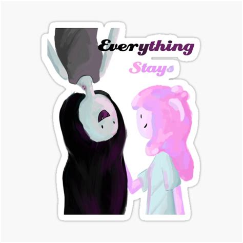 "Everything Stays" Sticker for Sale by BingoPigeons | Redbubble