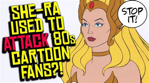 Classic SHE-RA Used by Media to ATTACK 1980s Cartoon Fans?! - YouTube