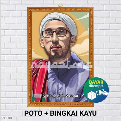 Jual POSTER POTO + BINGKAI HABIB BIDIN ASSEGAF / POSTER HABIB BIDIN ...