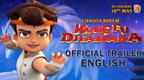 Chhota Bheem Kung Fu Dhamaka Trailer - English | In Cinemas 10 May - YouTube