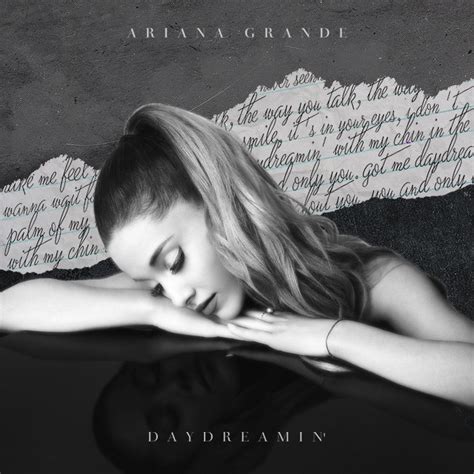 Daydreamin' — Ariana Grande | Last.fm