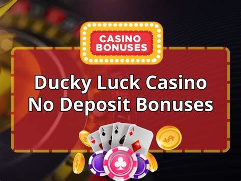 Ducky Luck Casino No Deposit Bonus (Updated 2025)