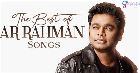 Top 10 AR Rahman Songs That We Never Forget