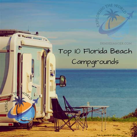 Top 10 Florida Beach Campgrounds - Travel Florida Advice Blog Tips for 2024