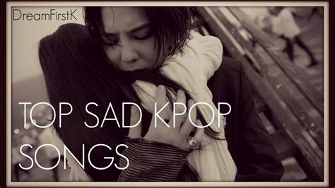 Top Sad Kpop Songs [2017] - YouTube