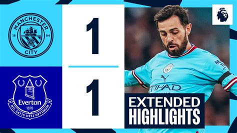 Extended highlights: City 1-1 Everton