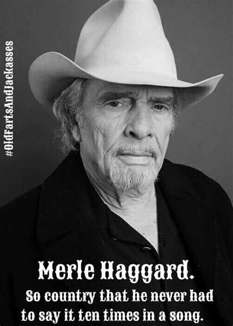 Merle Haggard Quotes - ShortQuotes.cc