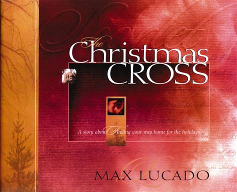 The Christmas Cross by Max Lucado - Book - Read Online