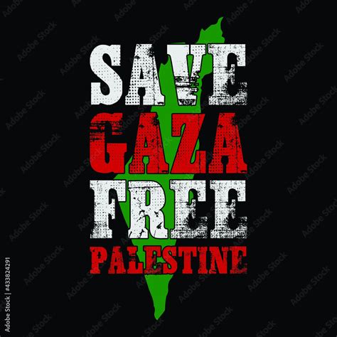 Save gaza free palestine - vector background, poster, slogan, t-shirt design. Stock Vector ...