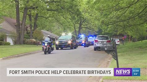 Fort Smith Police Department celebrating kids' birthdays during social distancing | 5newsonline.com