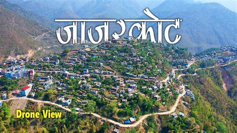 Drone View of Jajarkot || जाजरकोट खलंगा बजारको रमणीय दृश्य || Nepali Mountain Village || 4K ...