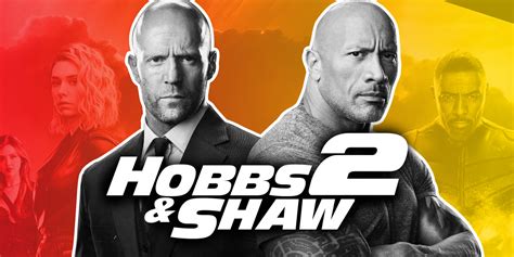 Hobbs and Shaw 2 Update: Don't Expect a Sequel Anytime Soon